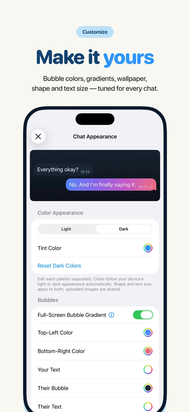 Bubble colors, gradients, wallpapers and text size